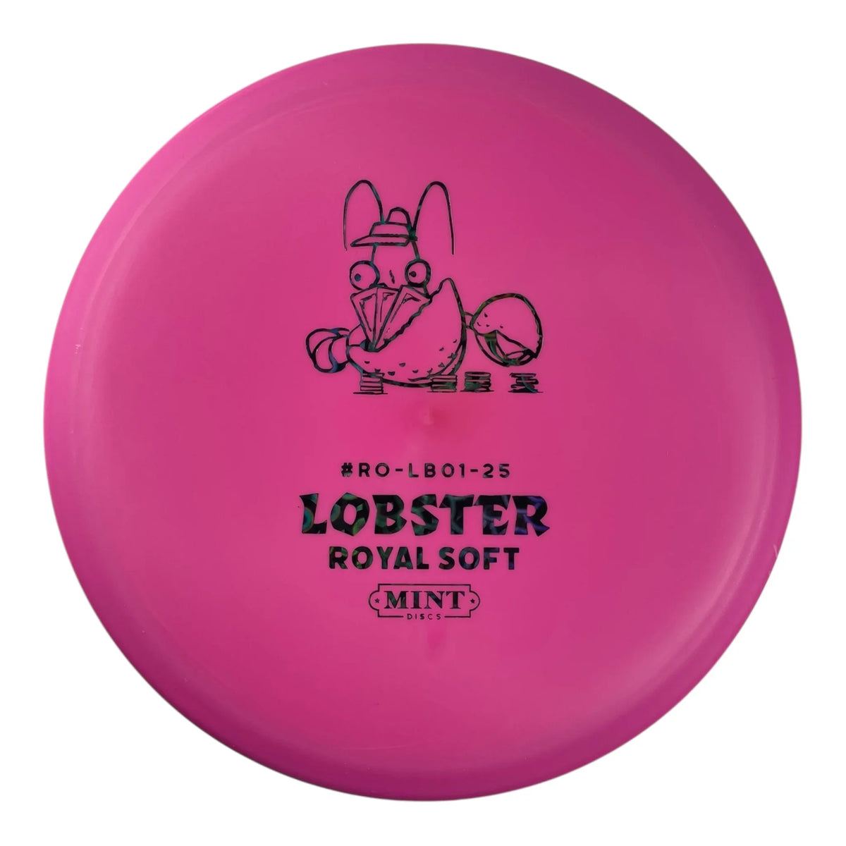 Mint Discs Lobster | Royal Soft | Pink/Black Holo 176g (First Run) Disc Golf