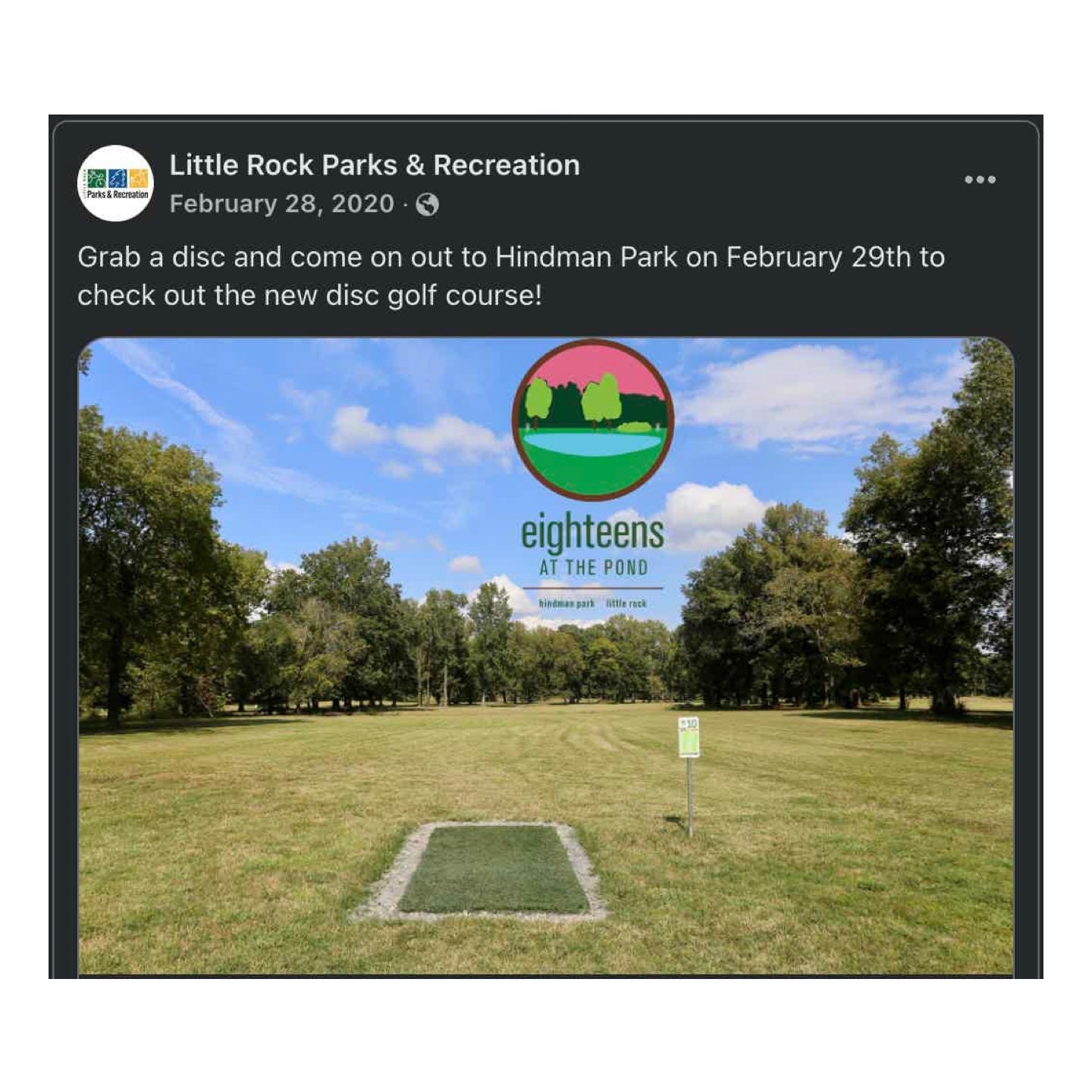 <p><strong>Eighteens at the Pond</strong></p><h4>In conjunction with the City of Little Rock and Little Rock Parks and Recreation, Perks and Re-creation is pleased to announce the Opening of Eighteens at the Pond at Hindman Park in Little Rock Arkansas for February 29th 2020.</h4>