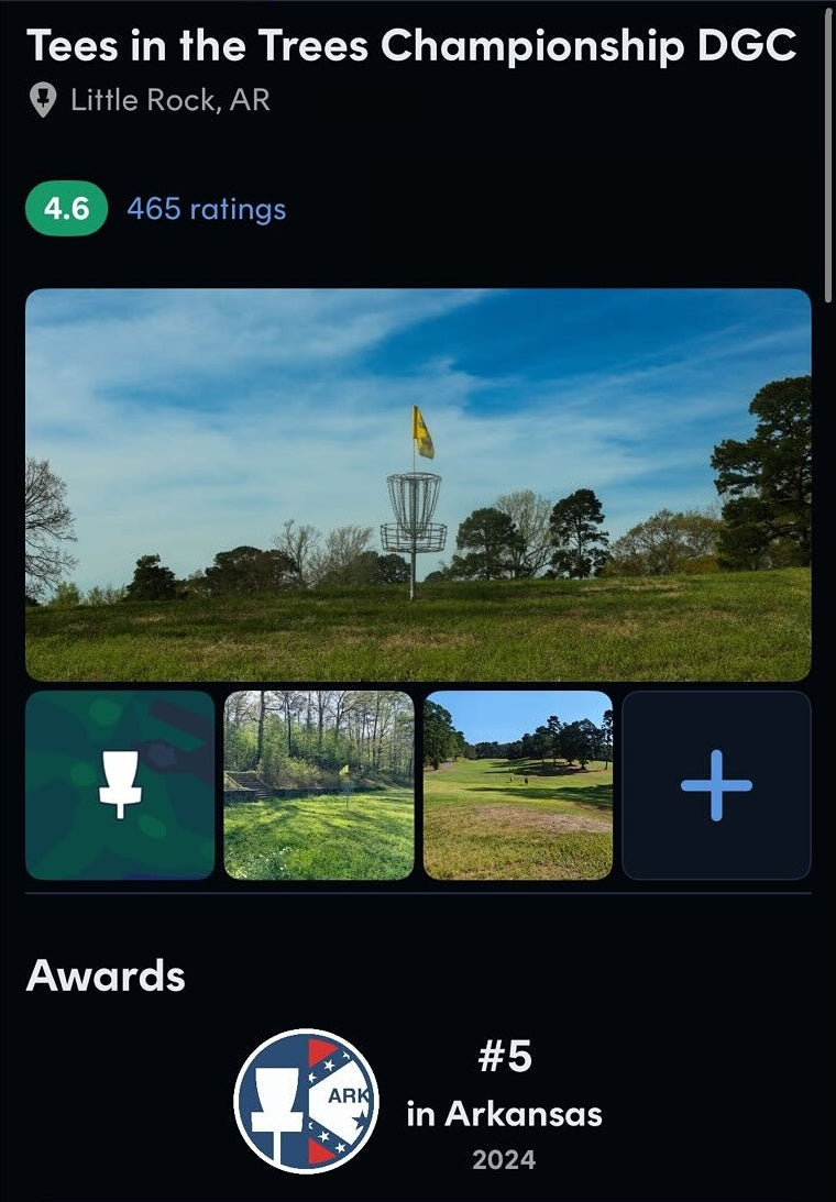 <p><strong>Tees in the Trees gets Award</strong></p><h4>UDisc Awards Tees in the Trees as the #5 Best Disc Golf Course in the State of Arkansas!</h4>